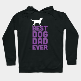 Best Labrador Retriever Dog Dad Ever - Purple Dog Lover Gift Hoodie